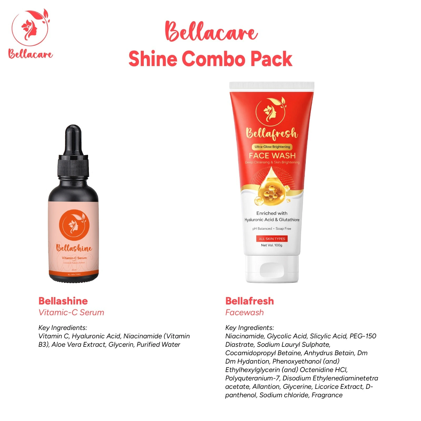 Bellashine and Facewash